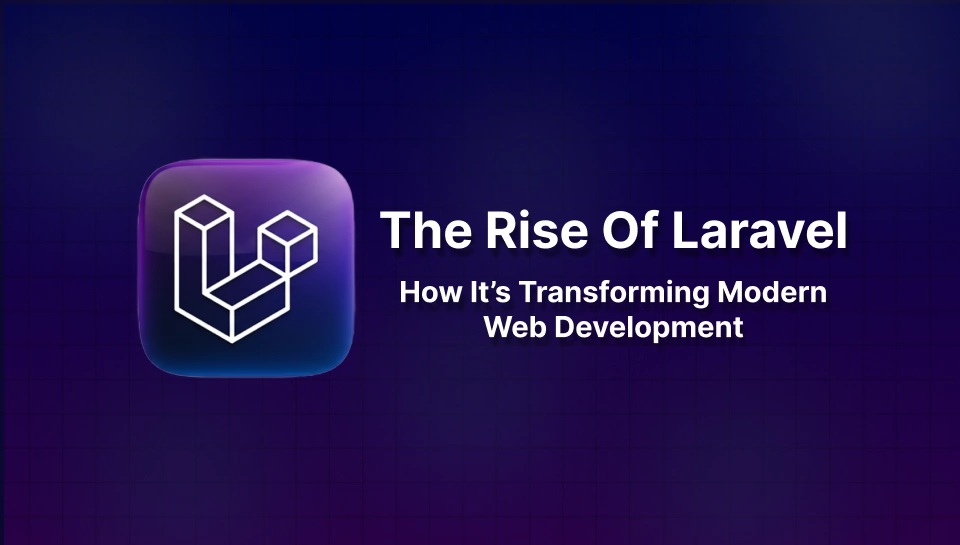 The rise of laravel
